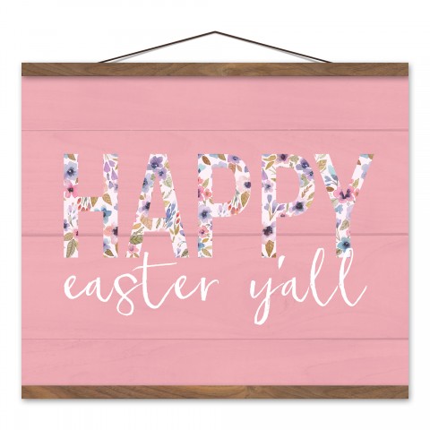 Happy Easter Y'all 20x16 Teak Hanging Canvas