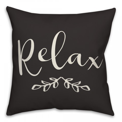 Relax on Black 18x18 Indoor / Outdoor Pillow