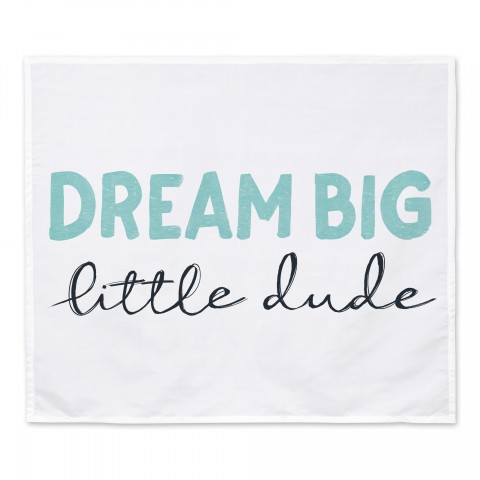Dream Big Dude Blue 34x40 Tapestry