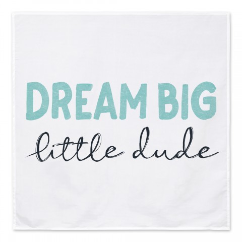 Dream Big Dude Blue 57x57 Tapestry