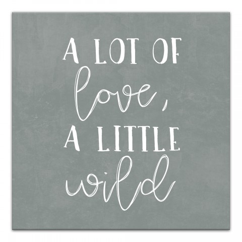 Lot Of Love Little Wild  Wall Art