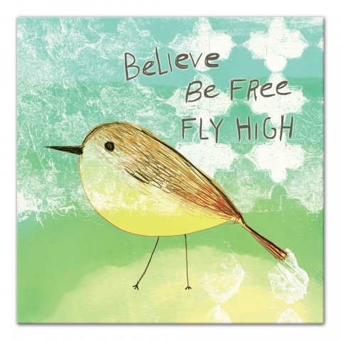 Believe Be Free Fly High Wall Art