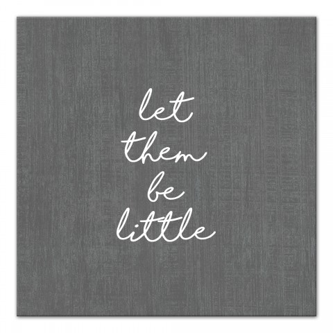 Let Them Be Little Gray Wall Art