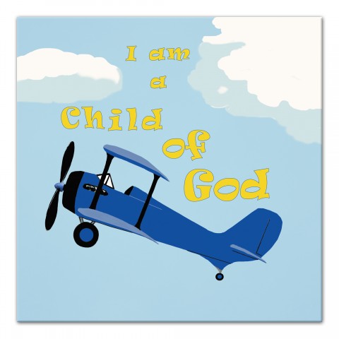 I Am A Child Of God Plane Wall Art