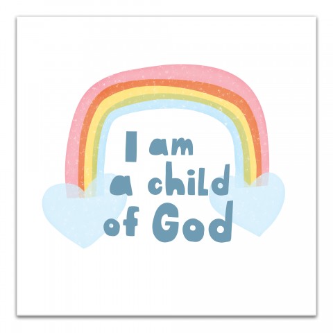 Child Of God Rainbow   Wall Art
