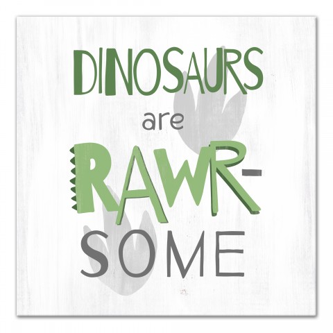 Dinosaurs Are Awesome  Green   Wall Art