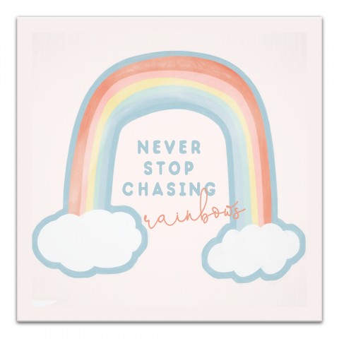 Never Stop Chasing Rainbows Wall Art