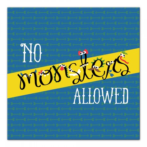 No Monsters Allowed Wall Art