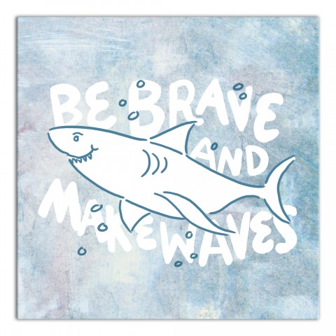 Be Brave Move Waves Wall Art