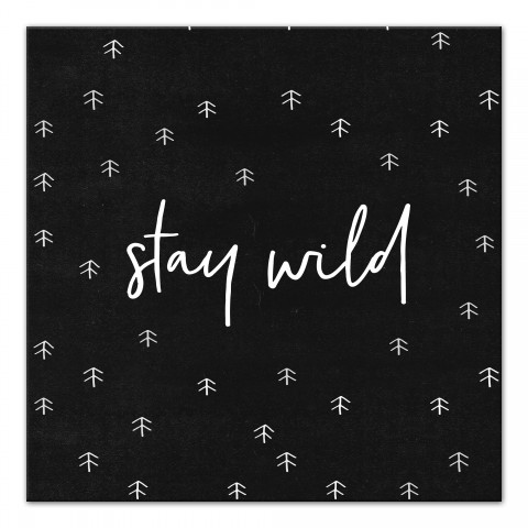 Stay Wild Wall Art