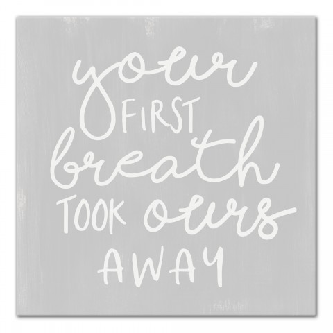 Your First Breath Wall Art