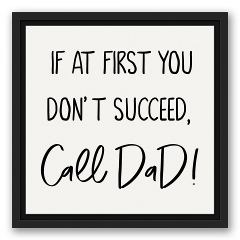 Call Dad 12x12 Black Floating Framed Canvas