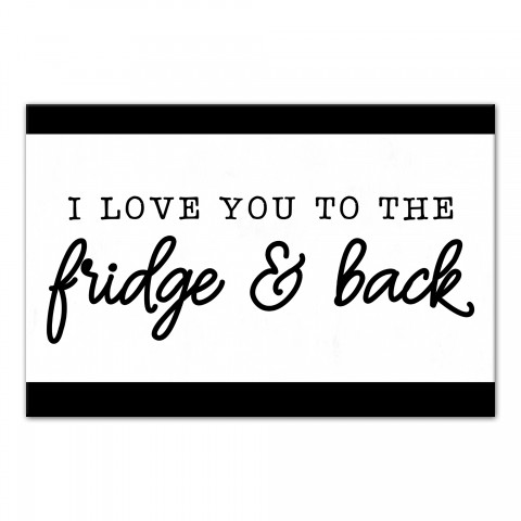 To the Fridge and Back 18x12 Canvas Wall Art