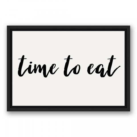 Time To Eat 18x12 Black Floating Framed Canvas