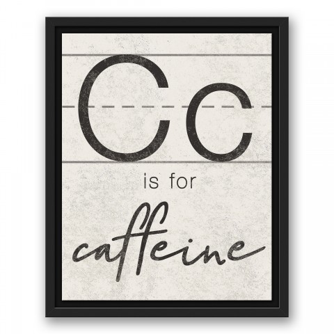 For Caffeine 11x14 Black Floating Framed Canvas