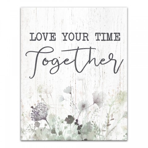 Love Your Time Together 16x20 Canvas Wall Art