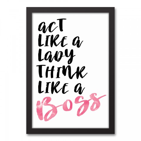 Act Like A Lady 12x18 Black Framed Canvas