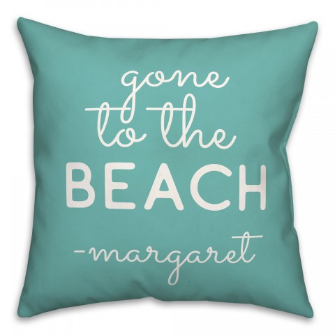 Gone To Beach Pillow