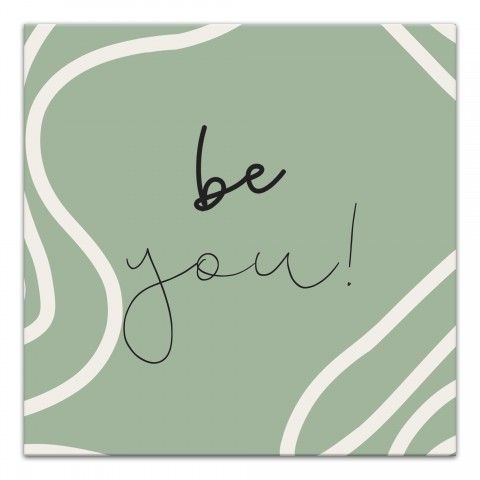 Be You Wall Art