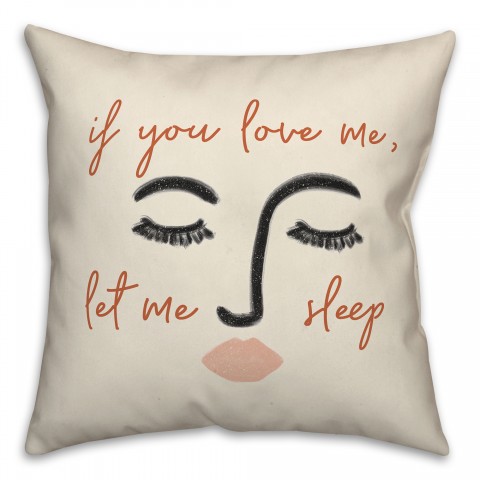 Love Let Sleep 16x16 Spun Poly Pillow