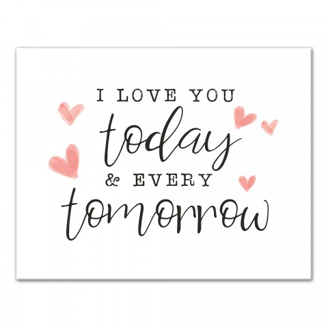 Today And Every Tomorrow 14x11 Canvas Wall Art