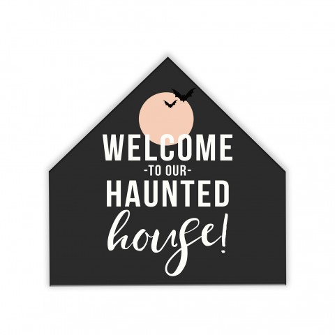 Welcome To Our Haunted 12x12 House Shaped Canvas