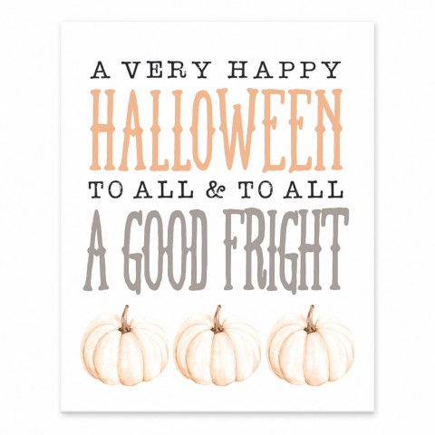 To All A Good Fright 8x10 Tabletop Canvas