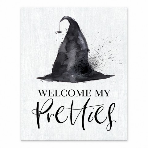 Welcome My Pretties  8x10 Tabletop Canvas