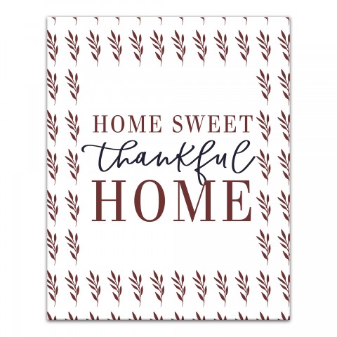 Home Sweet Thankful Home 11x14 Canvas Wall Art
