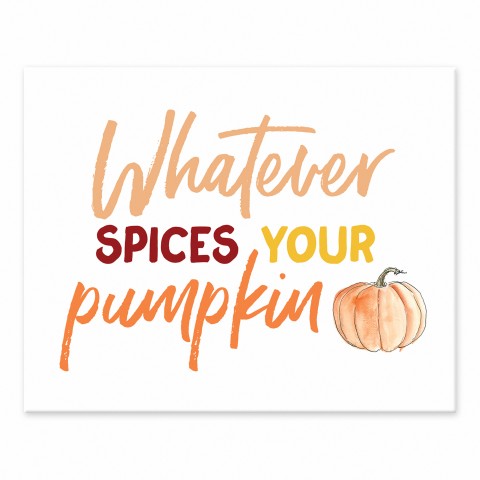 Whatever Spices Your Pumpkin 10x8 Tabletop Canvas