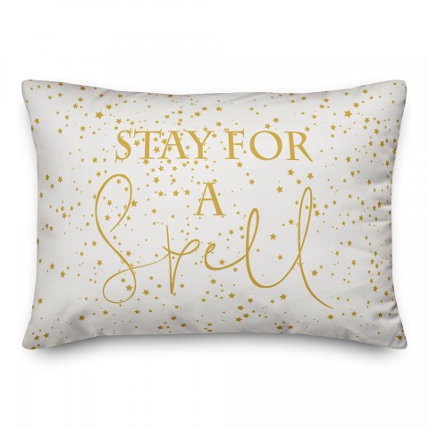 Stay For A Spell 14x20 Spun Poly Pillow