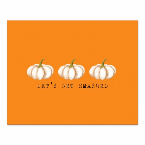 Let's Get Smashed 10x8 Tabletop Canvas