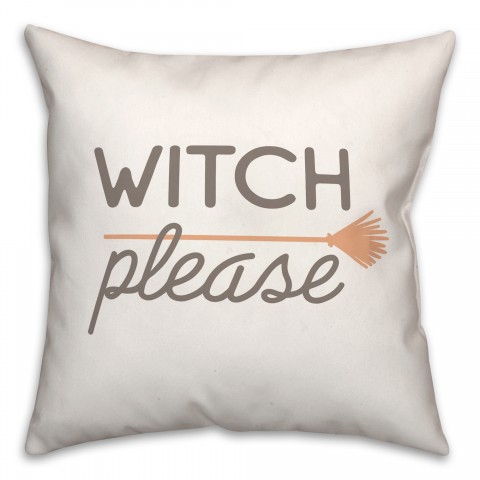 Witch Please Pillow