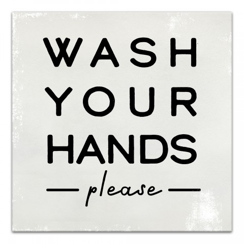 Wash Your Hands Please 12x12 Canvas Wall Art