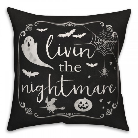 Livin The Nightmare 18x18 Spun Poly Pillow