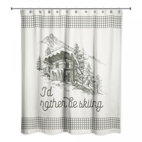 Rather Be Skiing Cabin 71x74 Shower Curtain