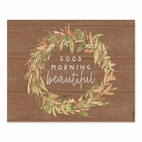 Good Morning Beautiful 10 10x8 Tabletop Canvas