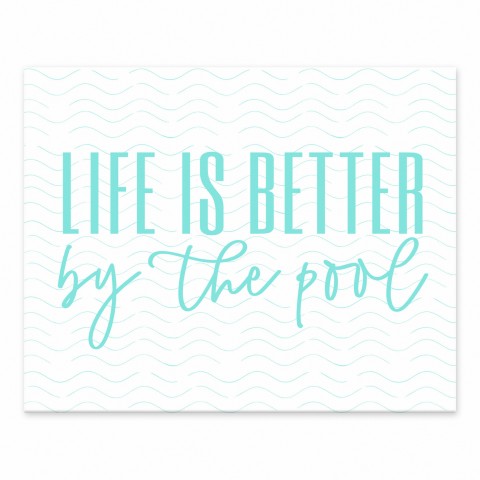 Better By The Pool 10 10x8 Tabletop Canvas
