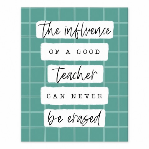 Good Teacher Influence 10 8x10 Tabletop Canvas