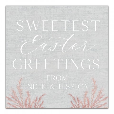 Sweetest Easter Greetings Personalized 16x16 Canvas Wall Art