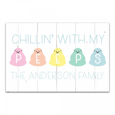 Chillin With My Peeps Personalized 20x30 Canvas Wall Art