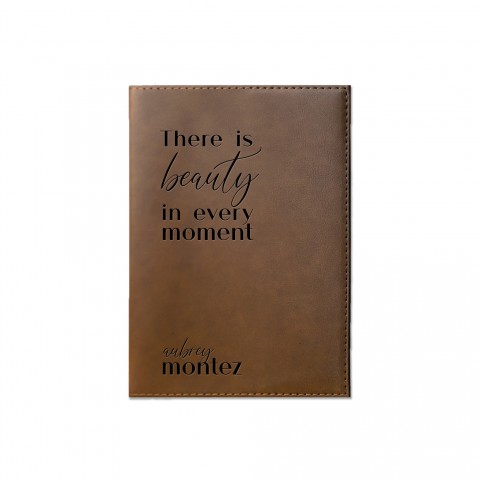 Beauty in Every Moment Personalized 6 x 8.5 Brown Leather Journal