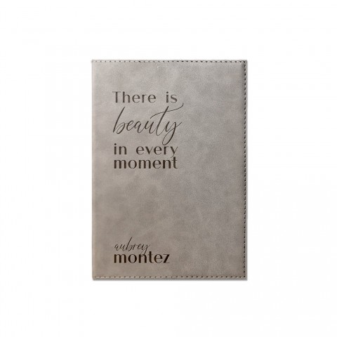 Beauty in Every Moment Personalized 6 x 8.5 Gray Leather Journal