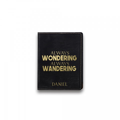 Wondering Wandering Personalized 4.5 x 5.5 Black Leather Passport Holder