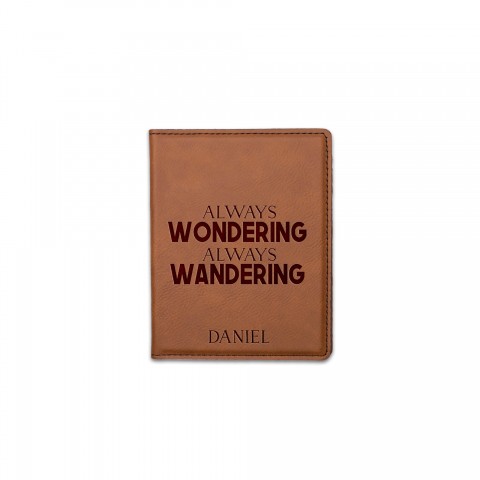 Wondering Wandering Personalized 4.5 x 5.5 Rawhide Leather Passport Holder