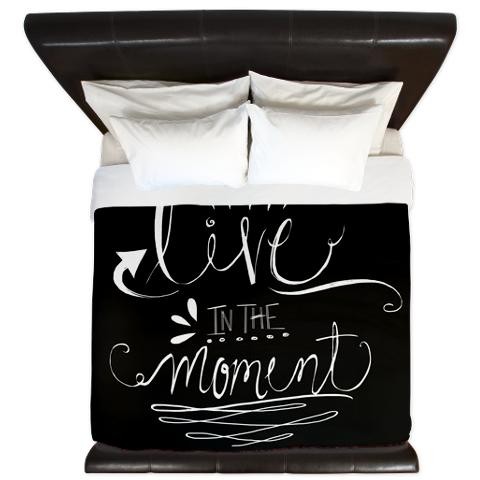 Live In The Moment King Duvet