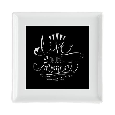 Live In The Moment Square Cocktail Plate