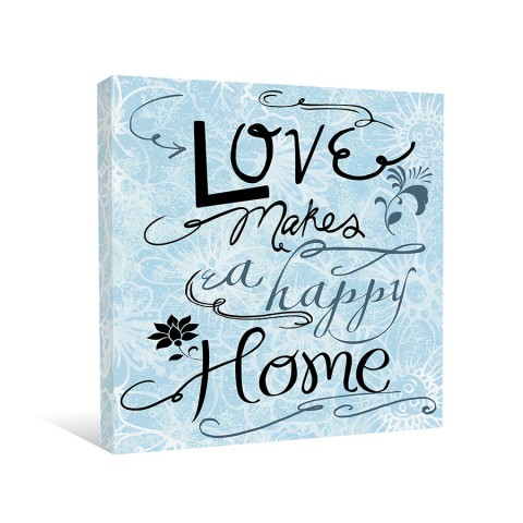 Love Happy Home Canvas Wall Art
