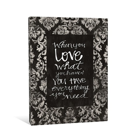 Love What You Have Canvas Wall Art