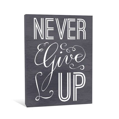 Never Give Up Canvas Wall Art